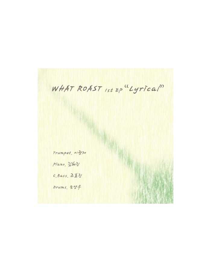 What Roast - Lyrical CD