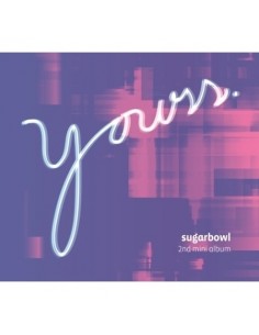 SUGARBOWL 2nd Mini Album - YOURS CD