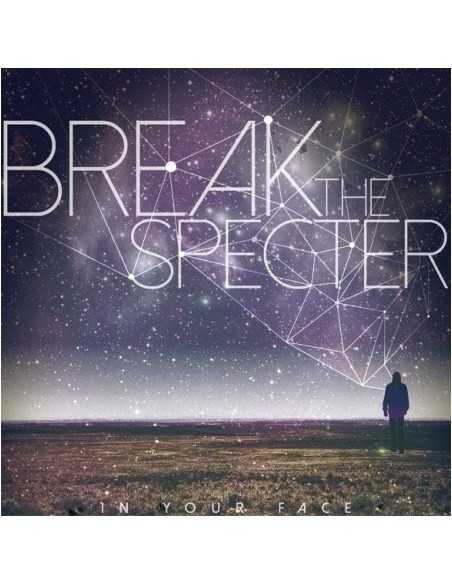 IN YOUR FACE - BREAK THE SPECTER (EP) CD