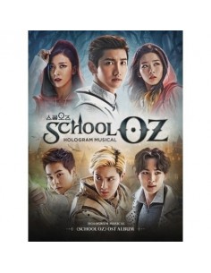 School OZ Hologram Musical O.S.T CD