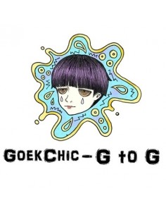 GoekChic - G to G CD