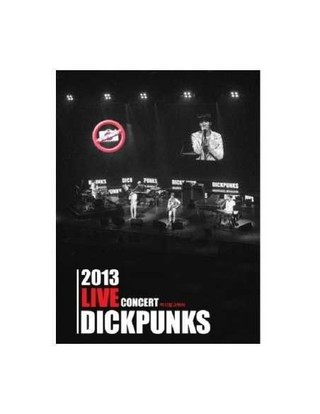 DICKPUNKS - 2013 LIVE CONCERT (2 FOR 1)
