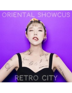 ORIENTAL SHOWCUS - RETRO CITY CD