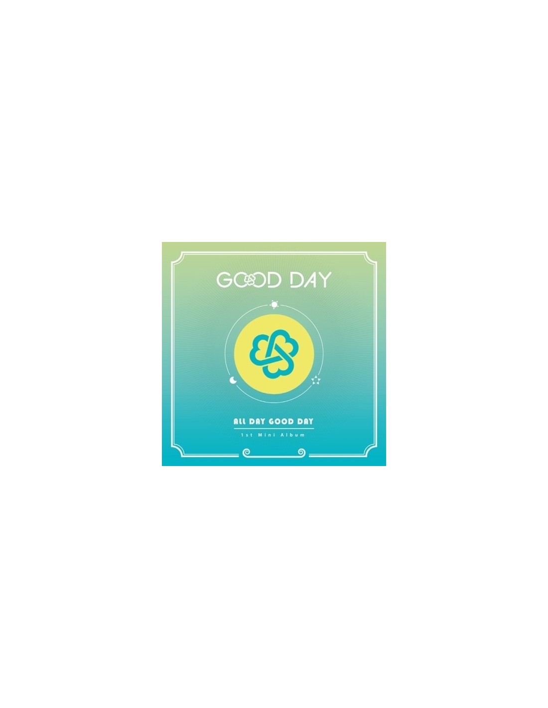 GOOD DAY 1st Mini Album - All Day Good Day CD