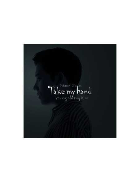 Hong Chang Woo 6th EP Mini Album - Take My Hand CD