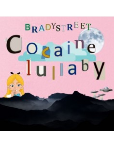 BRADYSTREET Album - Cocaine Lullaby Remaster CD