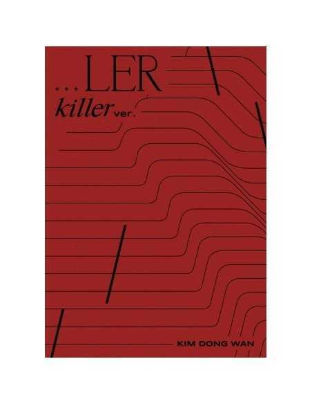 Kim Dong Wan Mini Album - …LER (killer ver.) CD